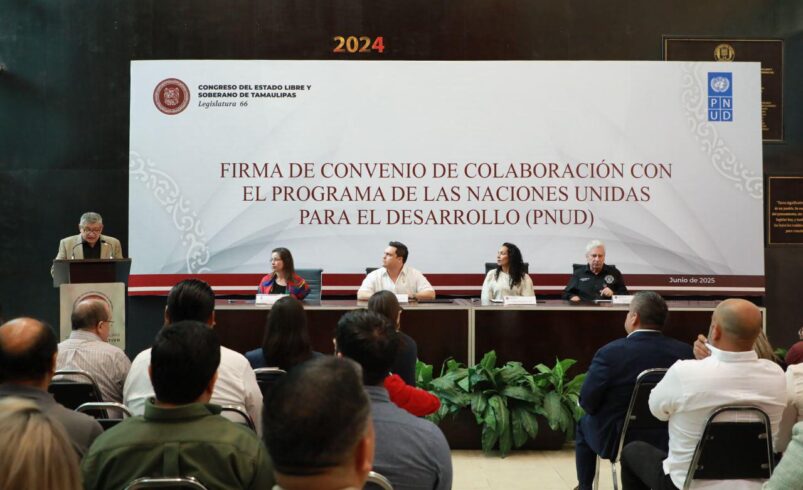 TAMAULIPAS PIONERO EN FIRMAR CONVENIO DE COLABORACIÓN CON EL PNUD PARA LEGISLAR CON BASE EN LA AGENDA DE DESARROLLO SOSTENIBLE