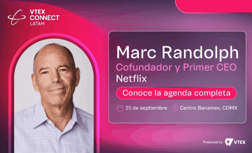 VTEX CONNECT LATAM recibe a Marc Randolph, cofundador de Netflix, como main speaker de su edición 2025
