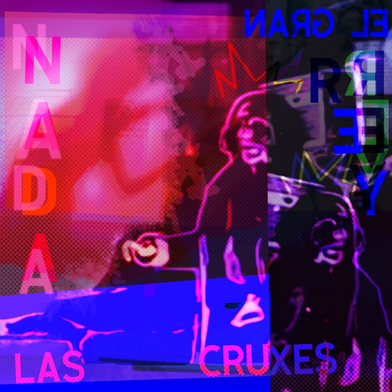LAS CRUXES PRESENTAN “EL GRAN REY NADA”: EL ECO QUE SACUDE EL ALMA DEL ROCK ALTERNATIVO